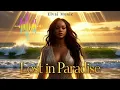 Rihanna – Lost in Paradise (Official Music Video) | Elvai Music