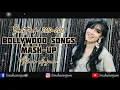 Lagu Maher Anjum - Bollywood Songs Mash-up - Best Romantic Songs 2010 - 2021