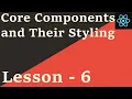 React Native Tutorial - 6 Core Components and Their Styling