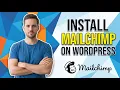 How To Install Mailchimp On WordPress Easy Setup Guide