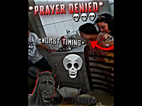 Prayer Denied💀