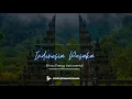 Download Lagu Indonesia Pusaka - Ethnic Energy Instrumental | Perpusatakaan Suara