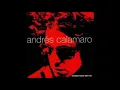 Te quiero igual  - Andres Calamaro