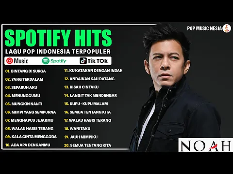 Download MP3 Noah Full Album Pilihan Terbaik 2024 Viral | Lagu Pop 2000an - Bintang Di Surga, Yang Terdalam, -