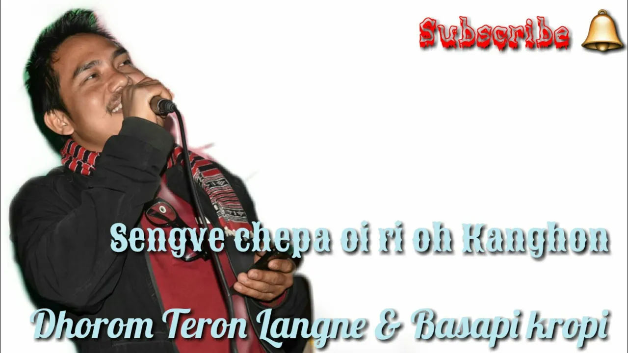 Sengve Chepa Oi Ri Oh Kanghon || Dhorom Teron Langneh ||