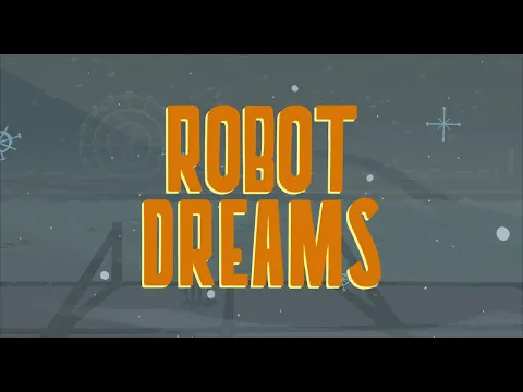 ROBOT DREAMS