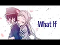 Download Lagu Nightcore - What If I Told You That I Love You (Lyrics)