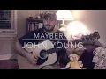 Mayberry(rascal flatts) -John Young