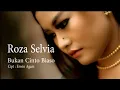 Download Lagu Roza Selvia - Bukan Cinto Biaso (Official Music Video) | Lagu Minang