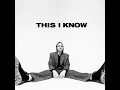 This I Know - Ryan Stevenson