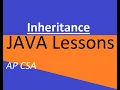 AP CSA Unit 9 Inheritance Intro and Overview