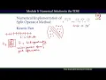 Numerical Implementation of Split Operator Method