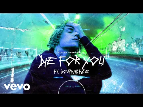 Download MP3 Justin Bieber - Die For You (Visualizer) ft. Dominic Fike