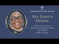 Celebrating The Life Legacy of Mrs Rosetta Mebane