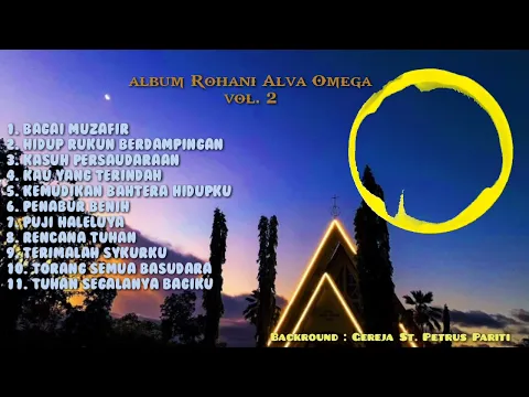 Download MP3 Album Rohani || Vocal Group || Alva Omega || Vol 2