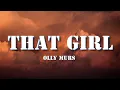 Download Lagu Olly Murs - That girl (Lyrics) - DJ CHEN remix