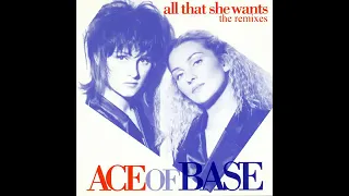 1992 Ace of base - All That She Wants