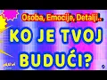Download Lagu KO JE TVOJ BUDUĆI! Ulazi u tvoj život! 
