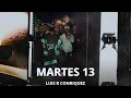 Martes 13 || Luis R Conriquez || Corridos 2024 || VIDEO OFFICIAL