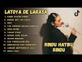 Download Lagu Rindu Hatiku Rindu - Latoya DE Larasa - Bukan Aku Tak Cinta - Suci Viral TikTok