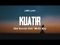 Download Lagu KUATIR - DINI KURNIA feat. MUFLY KEY | Lirik Lagu Dangdut Banyuwangi Hits 2025