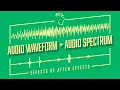 Download Lagu Audio Waveform + Audio Spectrum | Effects of After Effects