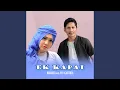 Download Lagu Ek Kapai (feat. Ayu Kartika)