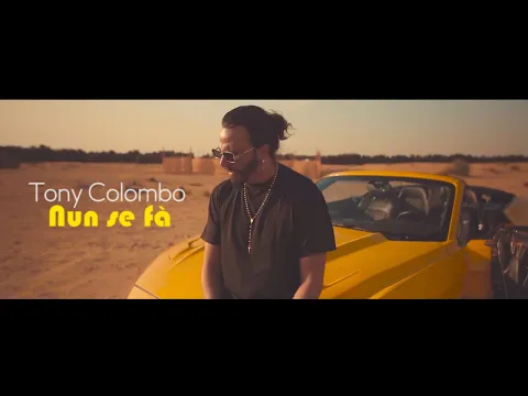 Download MP3 Tony Colombo - Nun Se Fà (Video Ufficiale 2021)