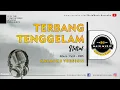 Lagu NETRAL - TERBANG TENGGELAM (Karaoke)