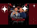 Quem Tá Pegando - Murilo Huff feat Wesley Safadão