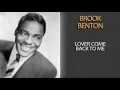 BROOK BENTON - LOVER COME BACK TO ME