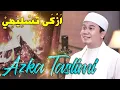 Download Lagu AZKA TASLIMI أزك تسليم By GUS ALDI