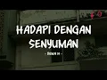 Download Lagu Dewa 19 - Hadapi Dengan Senyuman - Lirik Pop Nostalgia
