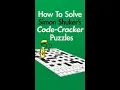 How To Solve Simon Shuker s Code Cracker Puzzles