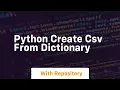 python create csv from dictionary