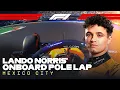 Lando Norris Pole lap 2025 Mexico City Grand Prix Pirelli