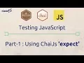 Mocha and Chai JS - The JavaScript Assertion Library Part