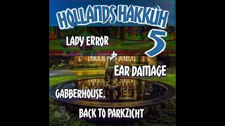Download Lady Error \u0026 Ear Damage  - Gabberhouse, Back To Parkzicht MP3