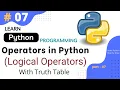 Logical Operators in Python Truth Table Python Tutorial Part