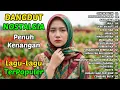 Lagu CINCIN PUTIH | 20 LAGU Dangdut Sedih Nostalgia Lagu Lawas Favorit Sepanjang Masa