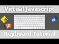 Virtual Javascript Keyboard Tutorial