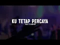 Download Lagu Ku Tetap Percaya - Nia Tobing (Lirik) || Lagu Rohani Kristen Pilihan Terbaik 2025 Menguatkan Iman