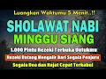 Download Lagu PUTAR PAGI INI‼️ Sholawat Jibril Pengabul Hajat \u0026 Pembuka Rezeki | Penghapus Dosa \u0026 Pemberi Syafaat