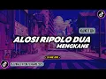 Download Lagu DJ Alosi Ripolo Dua Remix Viral TikTok Terbaru 2022 Full Bass