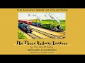 Lagu The Railway Series HD Collection: Edward \u0026 Gordon (Sir John Gielgud)