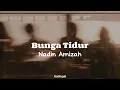 Download Lagu Bunga Tidur by Nadin Amizah | Lyric Video | Brown Aesthetic