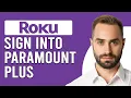 How To Sign Into Paramount Plus On Roku How To Activate Paramount Plus On Roku
