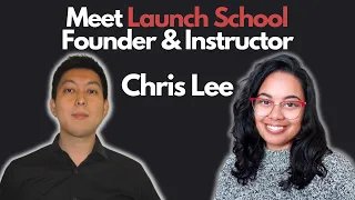 Meet Launch School Founder Instructor Chris Lee