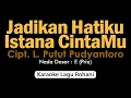Download Lagu JADIKAN HATIKU ISTANA CINTAMU | Karaoke Lagu Rohani Nada Pria