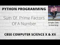 34 Python program to find sum of prime factors of a number Hindi